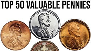 Top 50 Most Valuable Pennies In History [upl. by Isabelle]