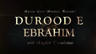 Durood E Ibrahim Beautiful Recitation Learn and Memorize Durood E Ibrahim I 2021 Latest 4K Ultra UD [upl. by Aholla]