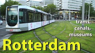 Rotterdam trams canals museums Netherlands [upl. by Jereld84]