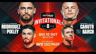 UFC Fight Pass Invitational 8 Rodriguez x Pixley  TRANSMISSÃO EM PORTUGUÊS [upl. by Einnus51]