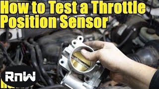 How to Test a Throttle Position Sensor TPS  Without a Wiring Diagram [upl. by Manon267]