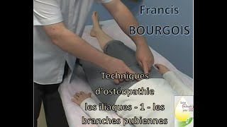 OSTÉOPATHIE  les iliaques  1  les branches pubiennes [upl. by Colier134]