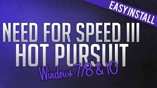 How to Install Need for Speed III Hot Pursuit Easy Install [upl. by Mehalek]