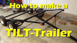 Making a DIY TILTTrailer Part 1 [upl. by Brownley764]