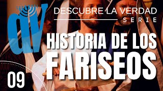 Quiénes eran los FARISEOS 👳‍♀️ Descubre la Verdad 9👈 [upl. by Anitsenre]