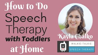 How to Do Speech Therapy with Toddlers at Home [upl. by Aihseit]