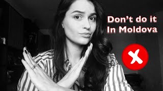 8 Things NOT to do in Moldova [upl. by Oikim]