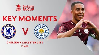 Chelsea v Leicester City  Key Moments  Final  Emirates FA Cup 202021 [upl. by Dorcas]