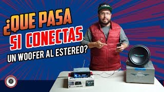 ¿Qué pasa si conectas un subwoofer directo al autoestéreo [upl. by Keel]