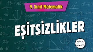 Eşitsizlikler  9Sınıf Matematik  2024 [upl. by Palgrave]