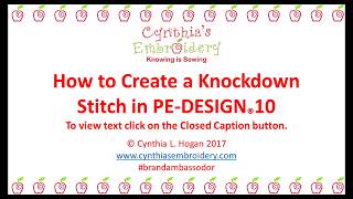 Creating a Knockdown Stitch in PEDESIGN® 10 [upl. by Enitsugua]