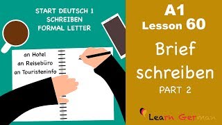 A1  Lesson 60  Brief schreiben  Formal Letter  Hotelreservierung  Start Deutsch1  Learn German [upl. by Nahsez655]