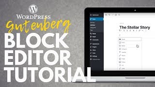 Wordpress Gutenberg Block Editor OverviewTutorial [upl. by Anneiv773]