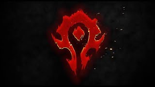 Warriors Of The Horde  Music for the Horde [upl. by Akimehs605]