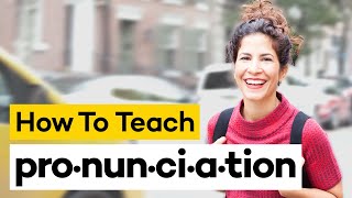 Teaching Pronunciation in 8 Steps [upl. by Beichner955]