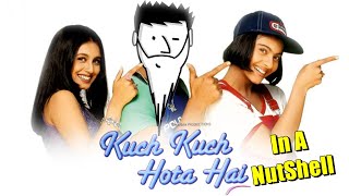 Kuch Kuch Hota Hai In A NutShell  Yogi Baba [upl. by Ruthanne]