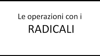 Operazioni con i radicali [upl. by Veronique593]