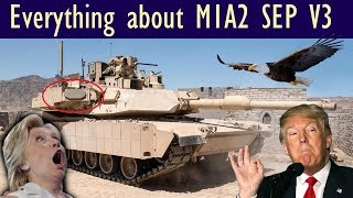 Everything you need to know about new Abrams M1A2 SEP V3 [upl. by Anilegna]