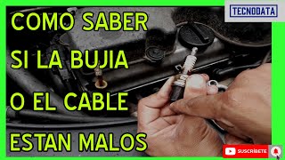 COMO PROBAR BUJIAS Y CABLES SIN TESTER 100 EFICAZ CUIDADO [upl. by Melisande432]