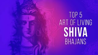 Best Shiv Bhajans  Top 5 Art of Living Shiv Bhajans  Nonstop Shiv ji Songs  शिव भजन [upl. by Eirb]