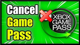 How to Cancel Xbox Game Pass Ultimate Subscription amp Turn off recurring Payments [upl. by Kean]