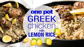 One Pot Greek Chicken amp Lemon Rice [upl. by Nissie253]