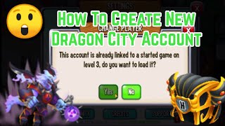 HOW TO MAKE A NEW ACCOUNT IN DRAGON CITY 2020 MOBILE [upl. by Fergus989]