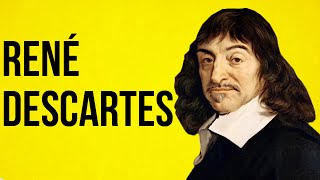 PHILOSOPHY  René Descartes [upl. by Nitsugua]