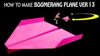 Cómo Hacer un Avión de Papel BOOMERANG ver 13  avião bumerangue [upl. by Anni]