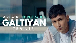 Zack Knight  Galtiyan Official Music Video Trailer [upl. by Ethel]