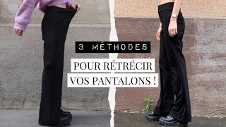 RETRECIR UN PANTALON  3 méthodes [upl. by Ignace]