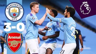 HIGHLIGHTS MAN CITY 30 ARSENAL  Sterling De Bruyne Foden [upl. by Yajnas606]