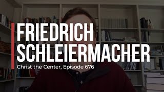 Friedrich Schleiermacher [upl. by Atnas583]