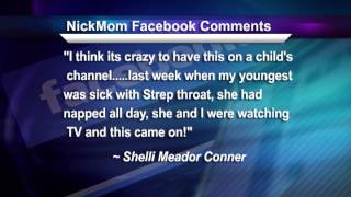 NickMom has moms ticked over quotvulgar programmingquot [upl. by Evangelina337]