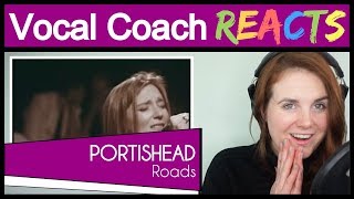 Vocal Coach reacts to Portishead  Roads Beth Gibbons Live [upl. by Netnilc]