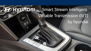 Intelligent Variable Transmission Explained  Hyundai [upl. by Yrhcaz]