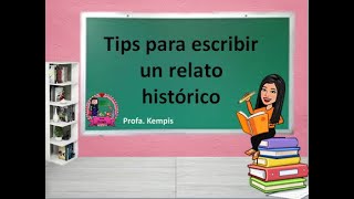 Tips para escribir tu relato histórico [upl. by Attej]