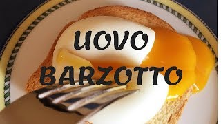 Come fare un perfetto UOVO BARZOTTO  super facile [upl. by Anahsohs]