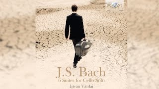 JS Bach 6 Suites for Cello Solo Full Album played by István Várdai [upl. by Sirron398]