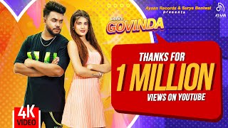 Govinda Video Kabira ft Yashika Anand  RP Singh  Ayaan Records  2Directors  New Haryanvi Song [upl. by Sivel267]