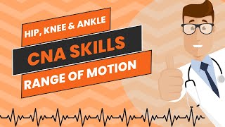 ROM Hip Knee and Ankle CNA Skill Prometric [upl. by Pirali]