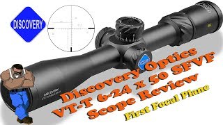 Review Discovery Optics VTT 624x50 FFP Scope [upl. by Atin392]