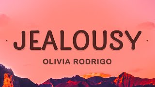 Olivia Rodrigo  jealousy jealousy Lyrics [upl. by Alten]