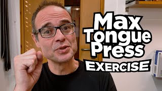 Mike Mews Max Tongue Press Exercise [upl. by Ennobe]