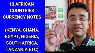 10 African Countries Currency Notes  South Africa Rand Kenya Shilling Nigeria Naira UgandaGhana [upl. by Gnak995]