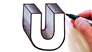 How to Draw the Letter U in 3D [upl. by Anala]