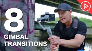 8 Smartphone Gimbal Transitions  Mobile Filmmaking Tips For Beginners [upl. by Inaffets]