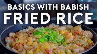 Fried Rice  Basics with Babish [upl. by Haela]