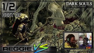 Best of Reggie VS Dark Souls 12 [upl. by Sile109]