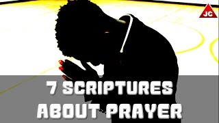 Bible Verses About Prayer  7 Scriptures Episode 1 [upl. by German]